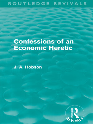 cover image of Confessions of an Economic Heretic